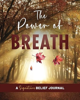 The Power of Breath